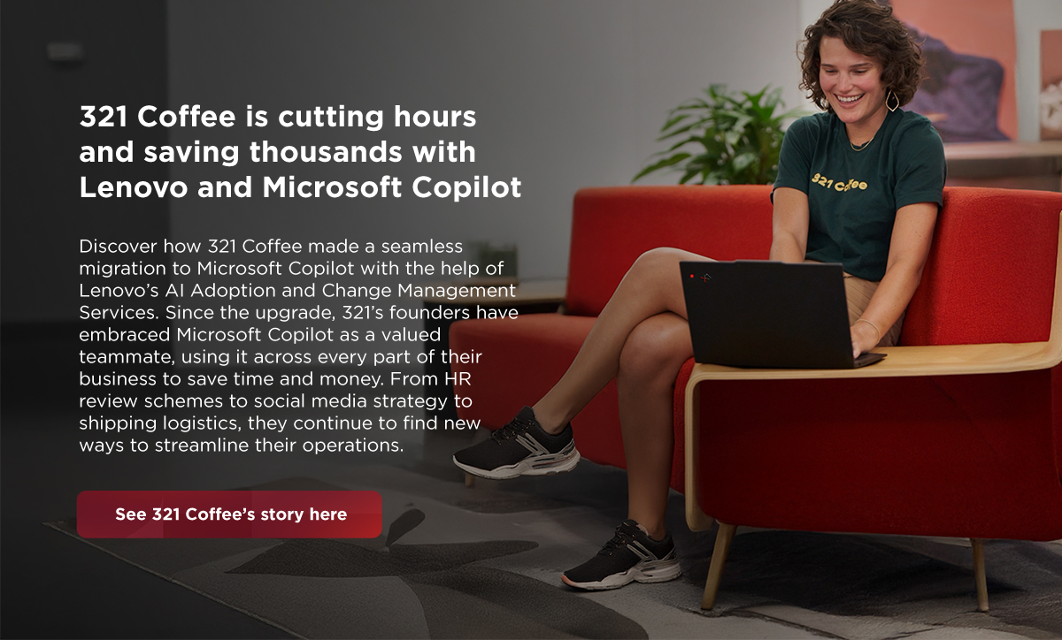 Microsoft Copilot is helping 321 Coffee beat the daily grind.