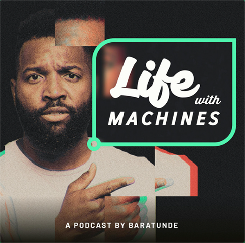 Life with Machines Podcast